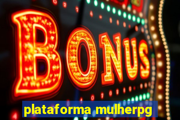 plataforma mulherpg